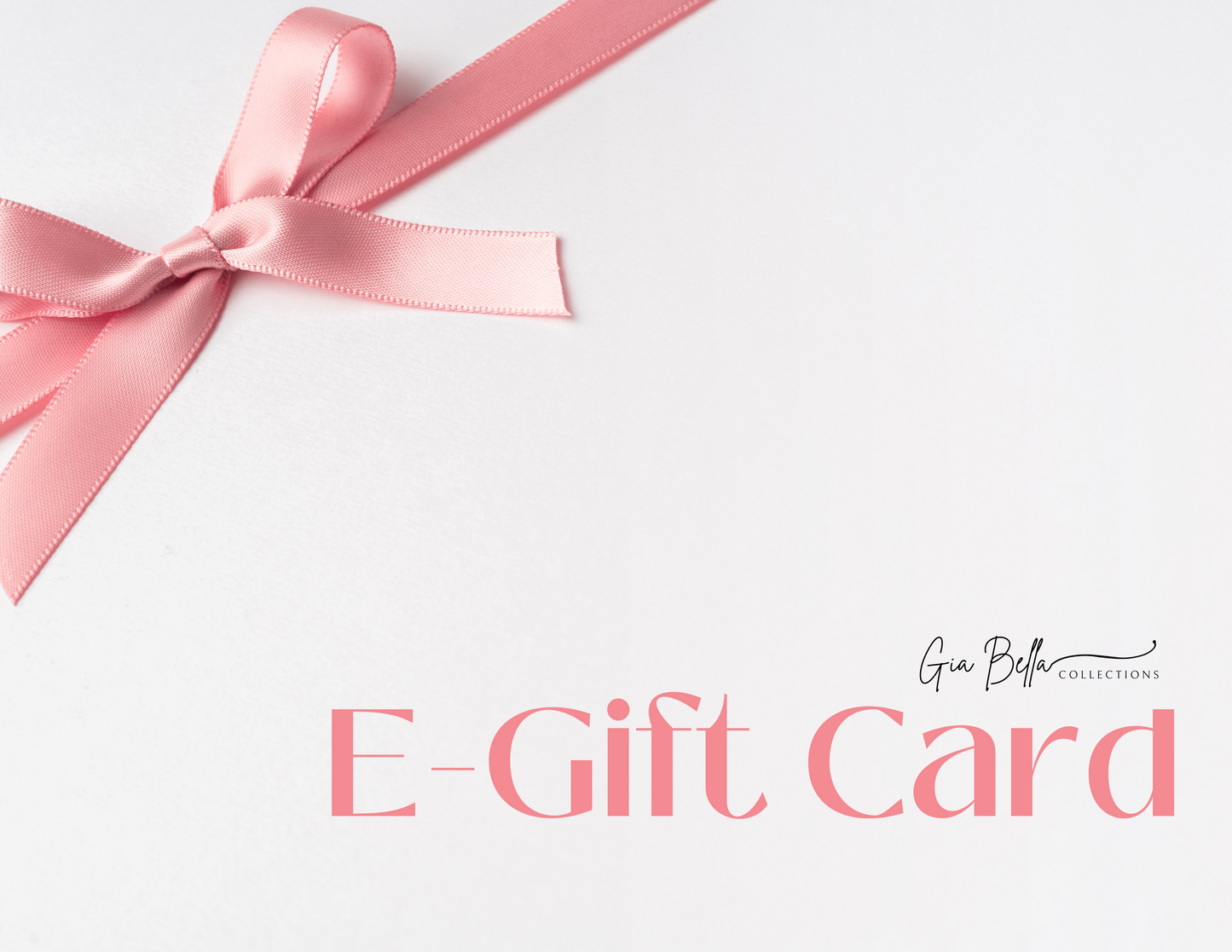 Gia Bella E-Gift Card